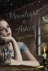 Moonlight And Ashes (English Edition)