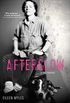 Afterglow: (a dog memoir) (English Edition)