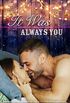 It Was Always You (A Calamity Falls Small Town Romance Novel Book 5) (English Edition)