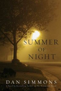 Summer of Night: A Novel (Seasons of Horror Book 1) (English Edition)