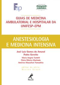 Anestesiologia e Medicina Intensiva