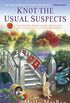 Knot the Usual Suspects (A Haunted Yarn Shop Mystery Book 5) (English Edition)