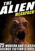 The Alien MEGAPACK: 25 Modern and Classic Science Fiction Stories (English Edition)