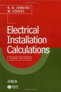Electrical Installation Calculations: For compliance with BS 7671: 2001 (The Wiring Regulations) (English Edition)