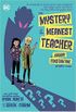 The Mystery of the Meanest Teacher: A Johnny Constantine Graphic Novel