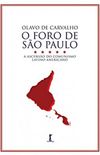 O Foro de São Paulo: A ascensão do comunismo latino-americano