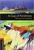 A Cup of Kindness