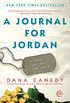 A Journal for Jordan: A Story of Love and Honor (English Edition)