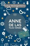 Anne de las Tejas Verdes (Coleccin Duetos) (Spanish Edition)