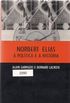 Norbert Elias: A Poltica e a Histria 