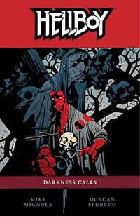 Hellboy Volume 8: Darkness Calls (English Edition)