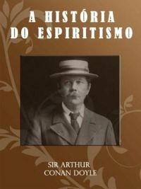 A HISTRIA DO ESPIRITISMO