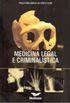 Medicina legal e criminalstica