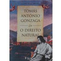Tomas Antonio Gonzaga E O Direito Natural