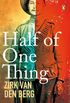 Half of One Thing (English Edition)