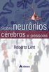 Sobre Neurnios, Crebros e Pessoas 