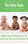 The Baby Book, Revised Edition: Everything You Need to Know About Your Baby from Birth to Age Two (English Edition)