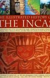 The Illustrated History of The Incas
