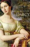 What Would Mr. Darcy Do? 
