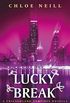 Lucky Break: A Chicagoland Vampires Novella (Chicagoland Vampires Series) (English Edition)