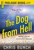 The Dog From Hell: Book Four of the Star Risk Series (Prologue Books) (English Edition)