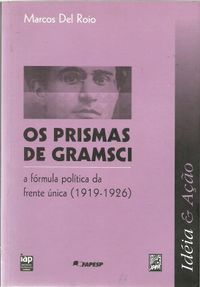 Os Prismas de Gramsci