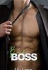 Bad Boss: A Steamy Romantic Comedy (English Edition)