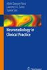 Neuroradiology in Clinical Practice (English Edition)