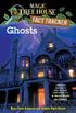 Ghosts: A Nonfiction Companion to Magic Tree House Merlin Mission #14: A Good Night for Ghosts (Magic Tree House: Fact Trekker Book 20) (English Edition)