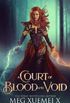 A Court of Blood and Void