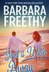 Just A Wish Away (Wish Series Book 2) (English Edition)