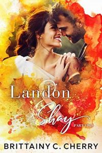 Landon & Shay: Part Two