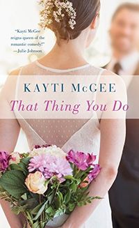 That Thing You Do: A Novel (English Edition)