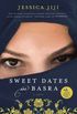 Sweet Dates in Basra: A Novel (English Edition)