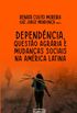 Dependncia, questo agrria e lutas sociais na Amrica Latina