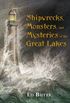Shipwrecks, Monsters, and Mysteries of the Great Lakes (English Edition)