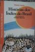 Historias Dos Indios Do Brasil