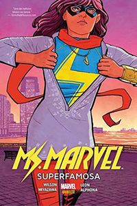 Ms. Marvel: Superfamosa