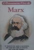 O Pensamento Vivo de Marx