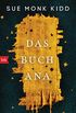 Das Buch Ana: Roman (German Edition)