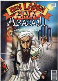 Bin Laden ataca Aracaju