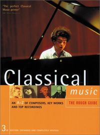 Rough Guide Classical Music 3e