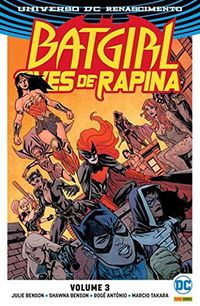 Batgirl e as Aves de Rapina - Renascimento - Vol. 3