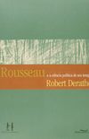 Rousseau E Ciencia Politica Do Seu Tempo