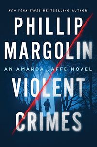 Violent Crimes: An Amanda Jaffe Novel (Amanda Jaffe Series Book 5) (English Edition)