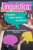 Lingustica: Linguagem, lnguas naturais e seus discursos