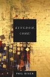 Kingdom, Come! (English Edition)