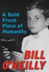 A Bold Fresh Piece of Humanity: A Memoir (English Edition)