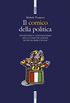 Il comico della politica (Italian Edition)