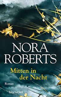 Mitten in der Nacht: Roman (German Edition)